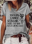 Women’s Funny Sewing Touch My Fabric Scissors Loose Text Letters Casual Cotton T-Shirt