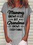 Women's Funny Mommy Knows A Lot Casual T-Shirt