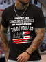 Men's American Flag I Identify As A Conspiracy Theorist Pronouns Are Told You So Casual Loose Flag T-Shirt