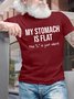 Men's My Stomach Is Flat The L Is Just Silent Funny Graphic Printing Text Letters Loose Casual Cotton T-Shirt