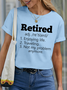 Lilicloth X Ana Retired Reti(e)rd 1. Enjoying life 2. Traveling 3. Not my problem anymore Women's Cotton Casual T-Shirt