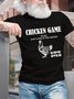 Men’s Chicken Game Rules Don’t Look At The Chicken Game Over Crew Neck Casual Regular Fit T-Shirt