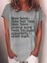 Women's Casual Been There Done That Letters T-Shirt