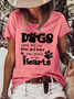 Women's Dogs Come Into Our Lives And Leave Paw Prints On Our Hearts Letters Casual T-Shirt