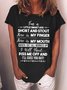 Women’s I'm A Little Smart Ass Short And Stout  When I Get All Worked up I Will Shout Piss Me Off And I'll Cuss You Out Loose Casual Crew Neck T-Shirt