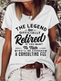 Women‘s Retirement Word The Legend Has Officially Retired If You Want To Talk You'll Be Charged A Consulting Fee Text Letters Casual T-Shirt