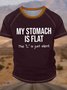 Men's My Stomach Is Flat The L Is Just Silent Funny Graphic Printing Crew Neck Text Letters Regular Fit Casual T-Shirt