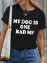 Lilicloth X Funnpaw Women's My Dog Is One Bad Mf Pet Matching T-Shirt
