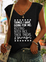Women's Funny Things I Have Going For Me Simple Regular Fit Tank Top