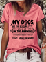 Women's Funny Dog Lover My Dogs Are The Reason Casual Dog Loose T-Shirt