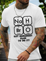 Women's Nah Bro Get Somebody Else To Do It Casual Cotton Text Letters T-Shirt