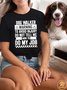 Women's Dog Walker Warning To Avoid Injury Do Not Tell Me How To Do My Job Crew Neck T-Shirt
