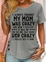 Women's Funny Mother Casual Crew Neck T-Shirt