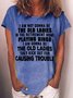 Women's Funny I AM NOT GONNA BE THE OLD LADIES Casual Letters T-Shirt