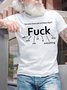 Men's You Ever Have One Of Those Days F Everything Funny Graphic Printing Text Letters Cotton Casual Crew Neck T-Shirt