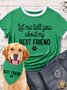 Lilicloth X Funnpaw Women's Let Me Tell You About My Best Friend Matching T-Shirt