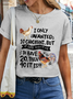 Women's Funny Chicken I Only Wanted 10 Chickens Cotton Simple T-Shirt