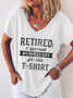 Women's Funny Word I'm Retired Shirt,Worked My Whole Life For This V Neck T-Shirt