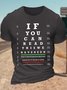 Men's If You Can Read This We Have Been Trying To Reach You About Your Cars Extended Warranty Funny Graphic Printing Casual Loose Cotton Text Letters T-Shirt