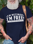 Men's I’m Retired I‘m Free to Do What My Wife Tells Me Funny Retirement Cotton Crew Neck T-Shirt