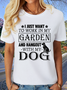 Women’s I just want to Work In My Garden And Hangout With My Dog Casual Cotton Animal T-Shirt