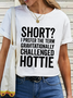 Women's Short Hottie Funny Quote Cotton T-Shirt