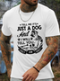 Men's Tell Me It'S Just A Dog And I Will Tell You You Are Just An Idiot Cotton T-Shirt