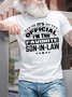 Men's It Is Official I Am The Favorite Son-In-Law Funny Graphic Printing Casual Cotton Text Letters Loose T-Shirt