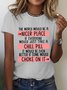 Women‘s Cotton Take A Chill Pill Casual Funny T-Shirt