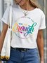 Women's You Are Enought Kind Tough Powerful Loved Valued Strong Bold Brave Amart Capable Lovelgbtq Pride Month Rainbow Funny Graphic Printing Text Letters Cotton Casual Crew Neck T-Shirt