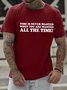 Men's Time Is Never Wasted When You Are Wasted All The Time Funny Graphic Printing Cotton Casual Text Letters T-Shirt