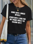 Lilicloth X Hynek Rajtr Some Days I Amaze Myself Other Days I Look For My Phone While I’m Talking On It Women’s Cotton Casual Text Letters T-Shirt