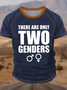 Men's Funny There Are Only Two Genders Graphic Printing Regular Fit Casual Text Letters Crew Neck T-Shirt