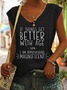 Women’s Funny Word If Things Get Better With Age  I'm Magnificent Simple Regular Fit Tank Top