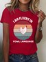 Women's Funny I Am Fluent In Fowl Language Graphic Printing Chicken Cotton Casual T-Shirt