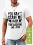 Men’s You Can’t Scare Me I Have Two Daughters And A Wife Text Letters Regular Fit Waterproof Oilproof And Stainproof Fabric T-Shirt