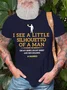 Men's Funny I See A Little Silhouette Of A Man On My Shirt On My Shirt And She'S Holding A Mango Graphic Printing Cotton Loose Text Letters Casual T-Shirt