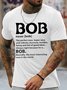 Men's Funny Bob The Perfect Man Graphic Printing Cotton Text Letters Loose Casual T-Shirt