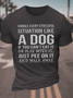 Men's Funny Dog Word Handle Every Stressful Situation Like A Dog Cotton T-Shirt