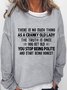 Women's There Is No Such Thing Casual Sweatshirt