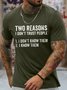 Men's Funny Two Reasons I Don't Trust People Graphic Printing Text Letters Casual Crew Neck T-Shirt