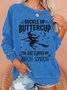 Women's Buckle Up Buttercup You Just Flipped My Witch Switch Letters Casual Sweatshirt
