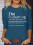 Women's Funny Sarcastic The Fuckening Sarcastic Definition Good Day Then Text Letters Casual Shirt