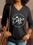 Women's Casual Coffee Letter Print Graphic V Neck Shirt