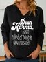 Women's Funny Karma Shawl Collar Casual Sweatshirt