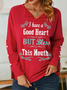 Women's Attitude I Have a Good Heart But Bless This Mouth Cotton-Blend Shawl Collar Casual Sweatshirt