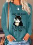 Women's Don't Piss Me Letters Casual Shirt