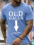 Men’s Old Balls Please Handle Package With Care Regular Fit Cotton Casual T-Shirt