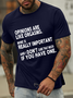 Men's opinions are like orgasms  Text Letters Casual Cotton-Blend T-Shirt