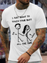 Men's Funny Saying Touch Butt Casual Cotton Crew Neck T-Shirt